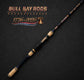Bull Bay 250th Anniversary Collector's Edition Rod
